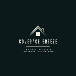 Maximize Your Coverage with CoverageBreeze: Expert Insurance Tips and Advice